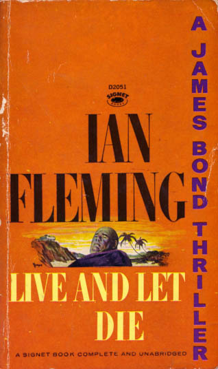 LIVE AND LET DIE