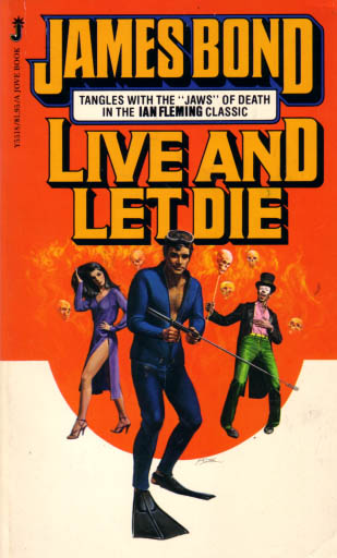 LIVE AND LET DIE