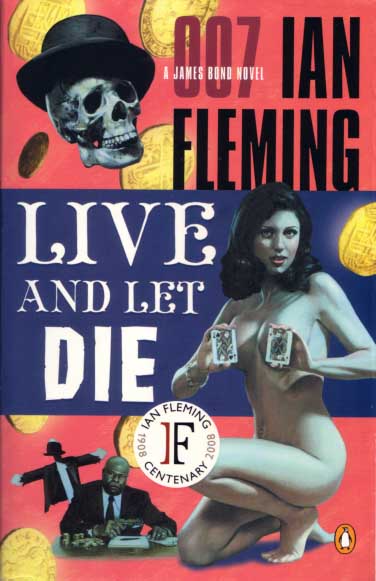 LIVE AND LET DIE